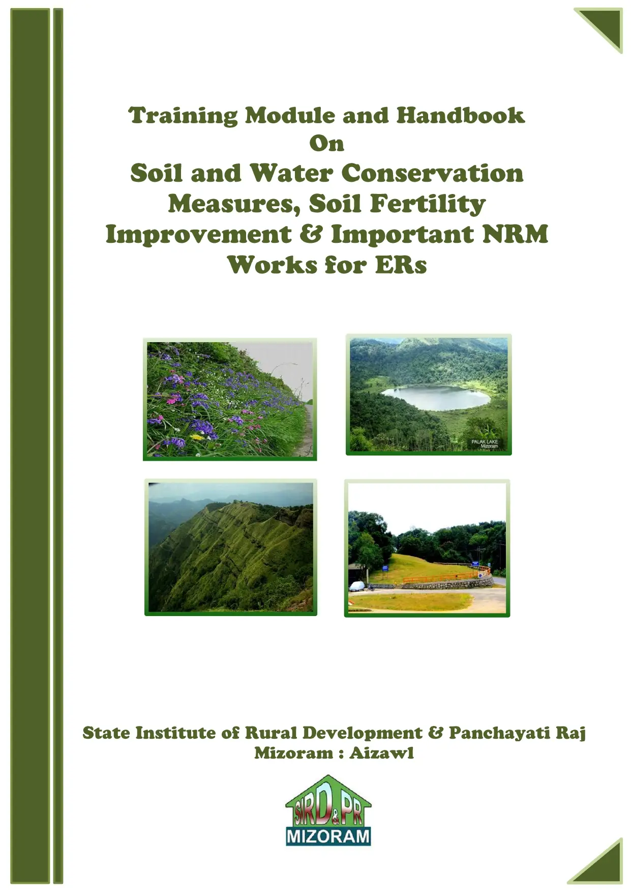 Training Module And Handbook On Soil And Water Conversation Measures