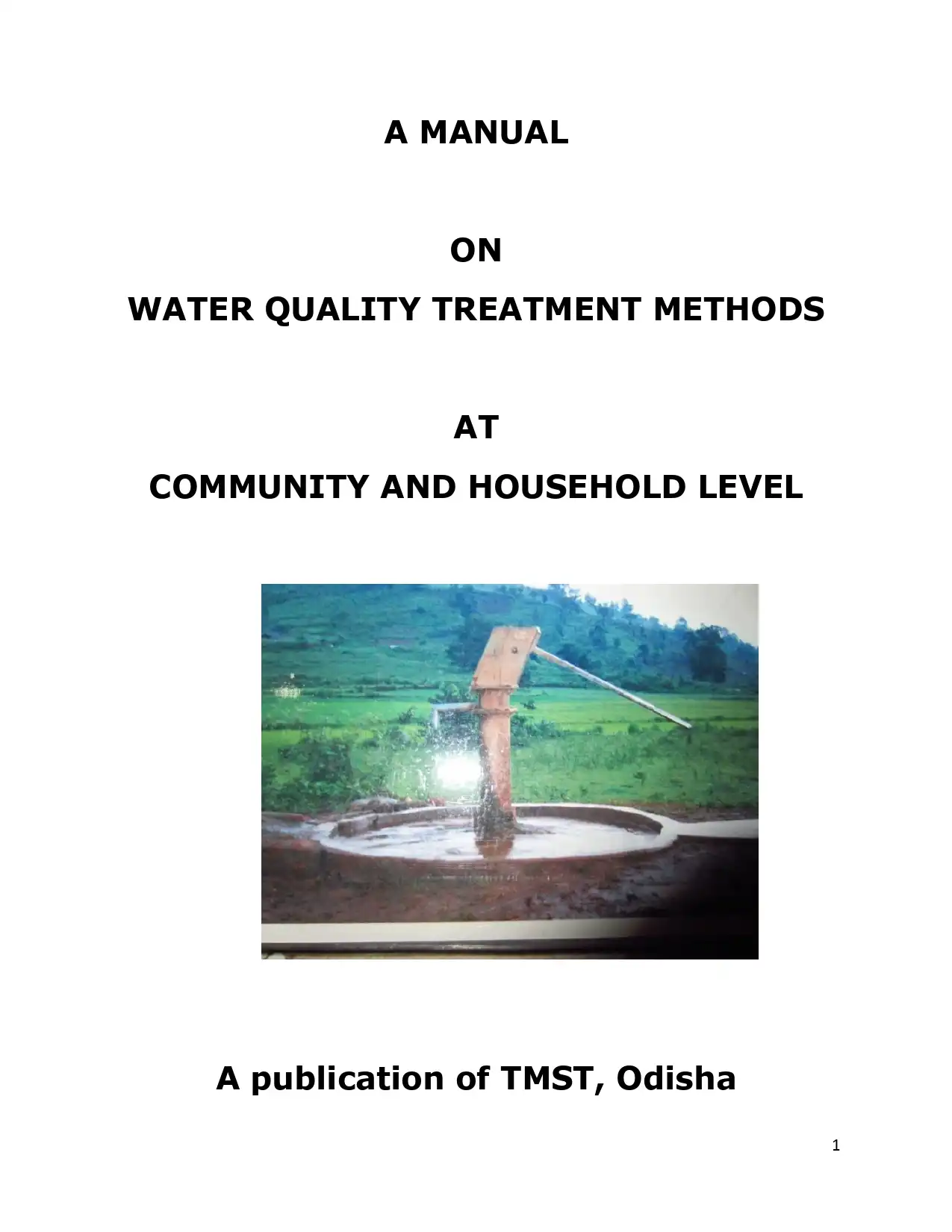 A Manual On Water Quality Treatment Methods At Community And Household Level