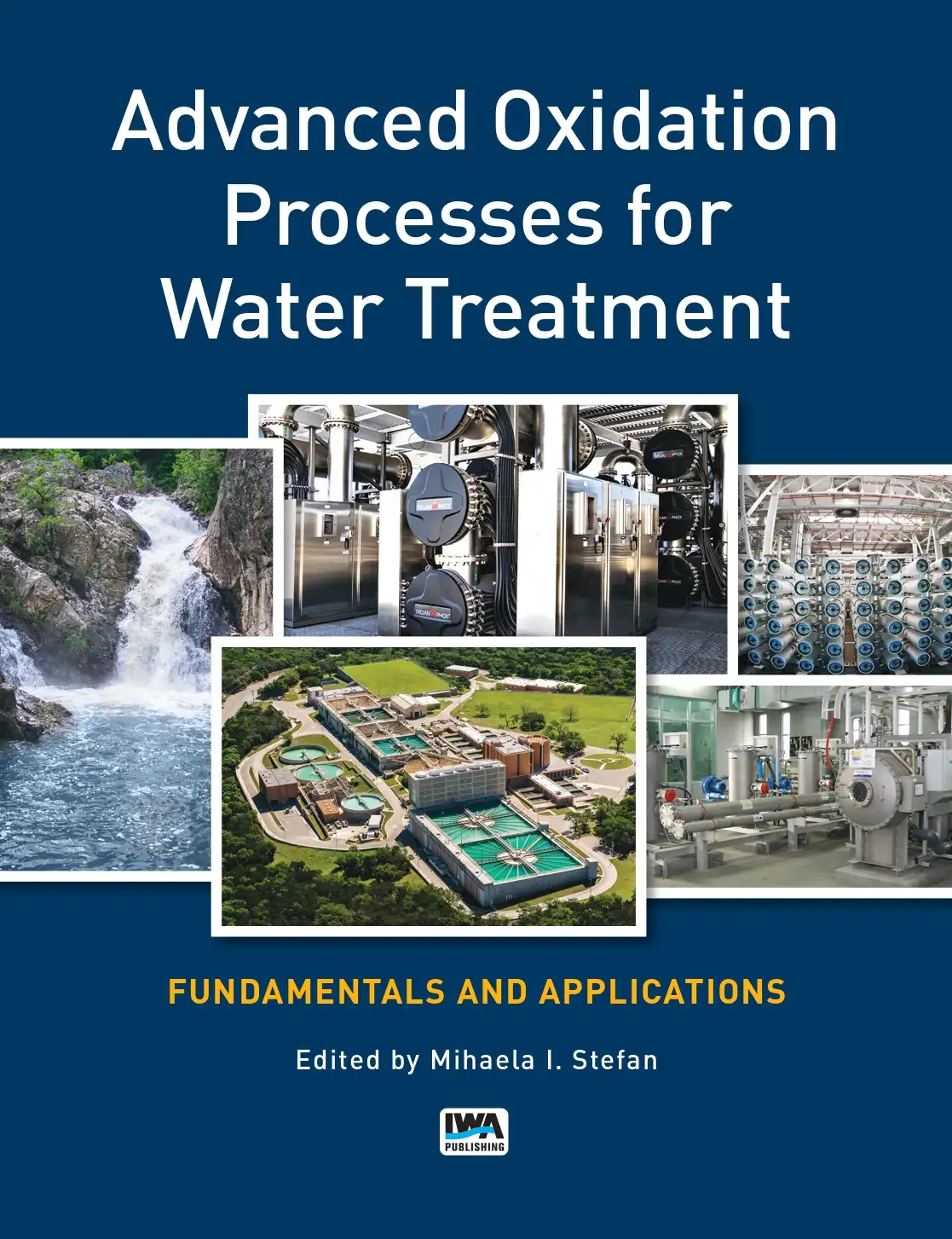 Advanced Oxidation Processes for Water Treatment