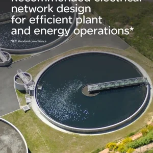 Recommended Electrical Network Design For Efficient Plant And Energy Operations