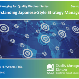 Understanding Japanese-Style Strategy Management