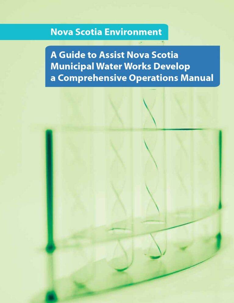 A Guide To Assist Nova Scotia Municipal Water Works Develop A Comprehensive Operations Manual