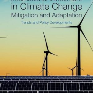 International Investment In Climate Change Mitigation And Adaptation