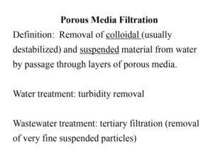 Porous Media Filtration