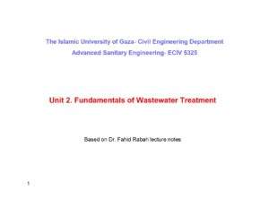 Unit 2 : Fundamentals Of Wastewater Treatment