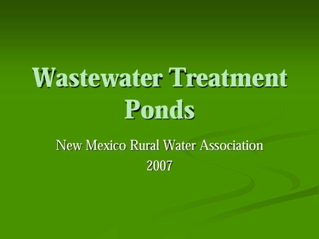 Wastewater Treatment Ponds