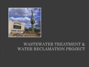 Wastewater Treatment & Water Reclamation Project