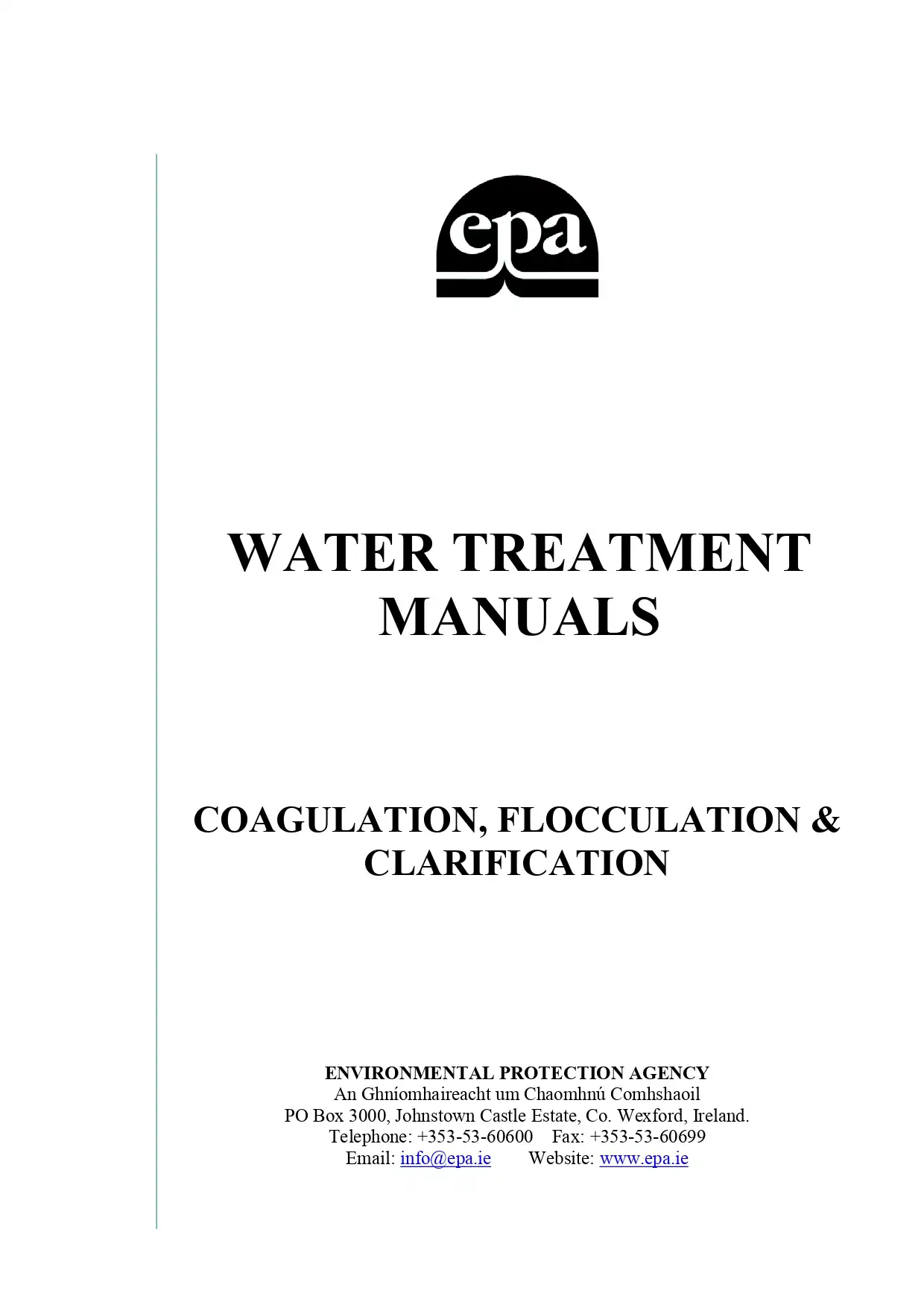 Water Treatment Manuals Coagulation, Flocculation & Clarification