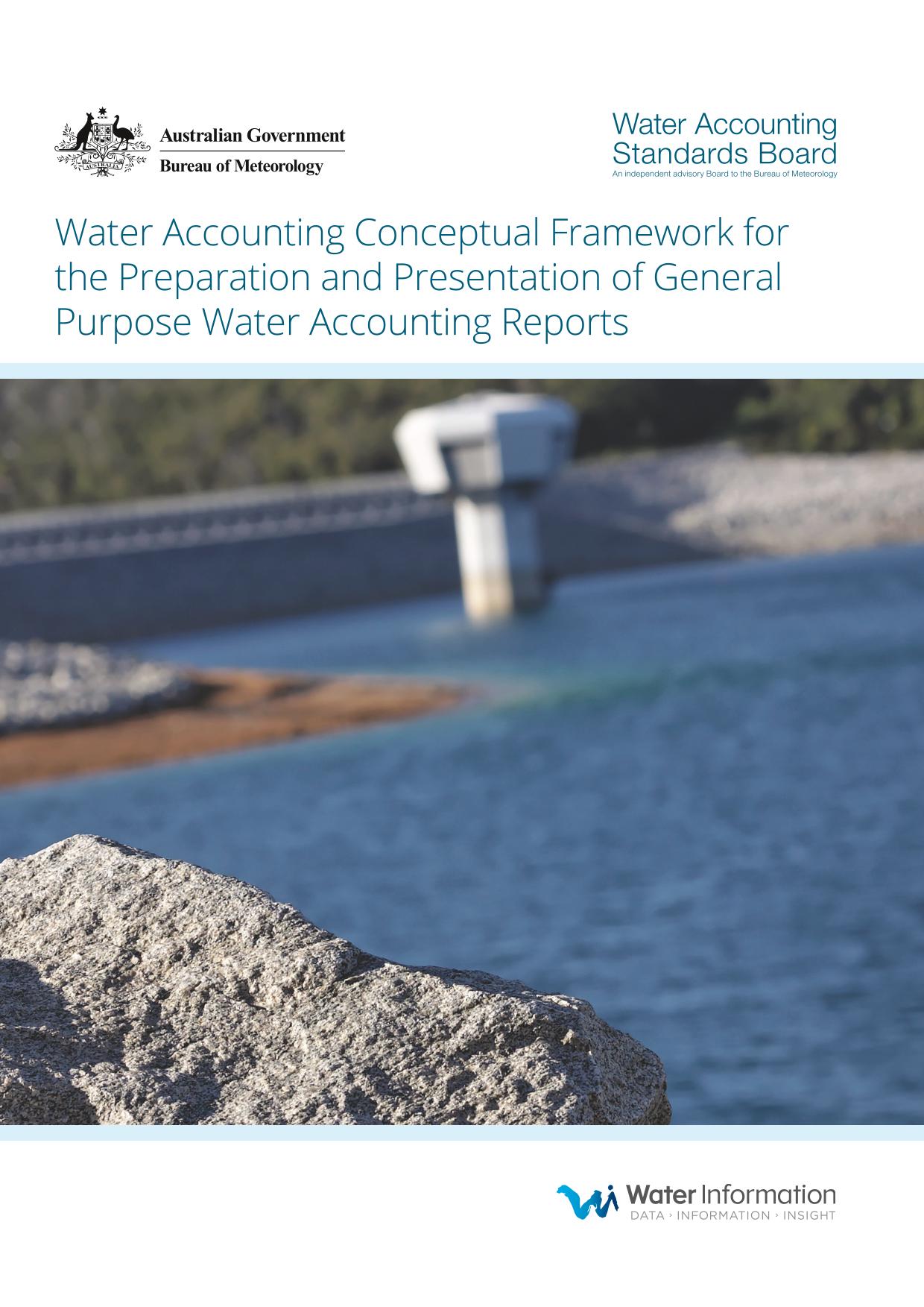 Water Accounting Conceptual Framework for The Preparation and
