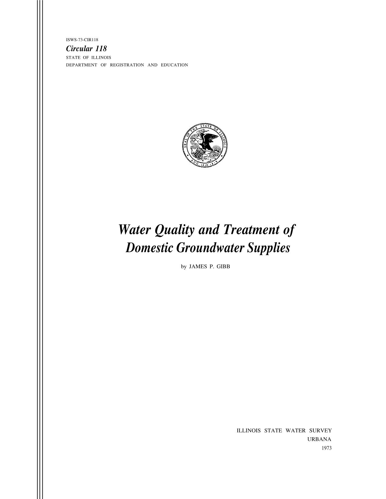 Water Quality and Treatment of Domestic Groundwater Supplies