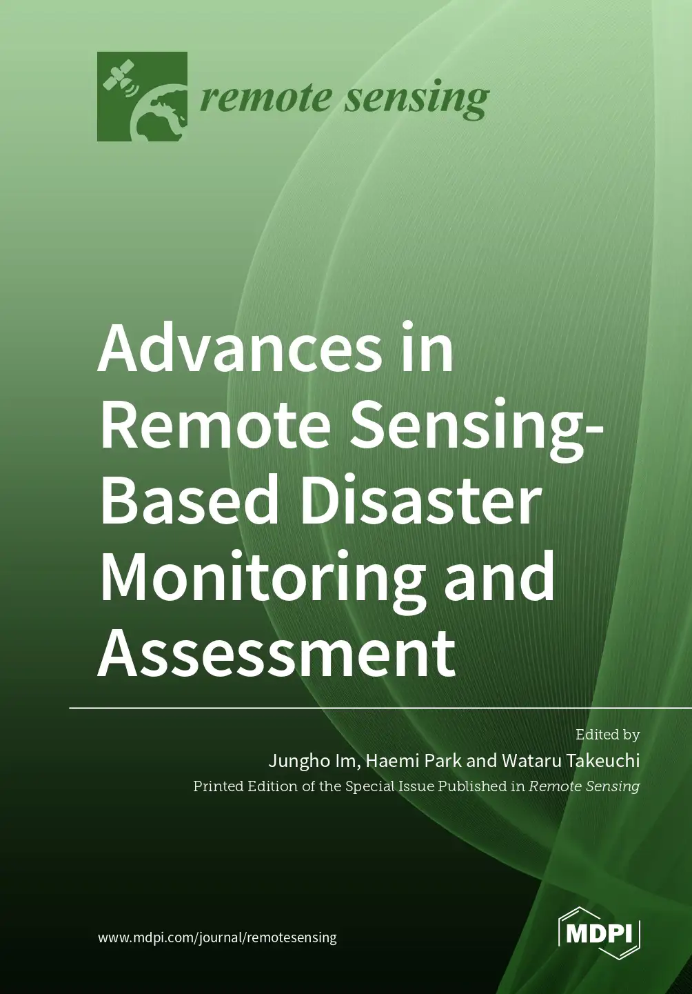 Advances in Remote Sensing based Disaster Monitoring and Assessment ...