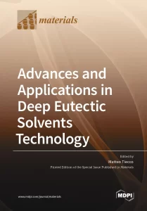 Advances and Applications in Deep Eutectic Solvents Technology