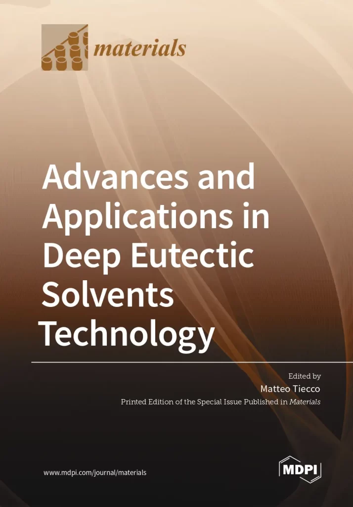 Advances and Applications in Deep Eutectic Solvents Technology