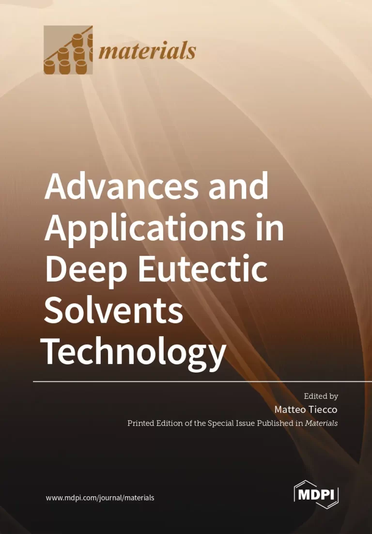 Advances and Applications in Deep Eutectic Solvents Technology