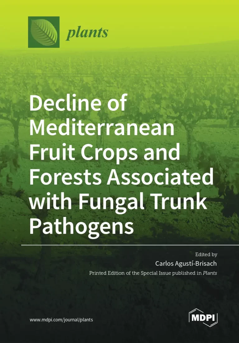 Decline of Mediterranean Fruit Crops and Forests Associated with Fungal Trunk Pathogens