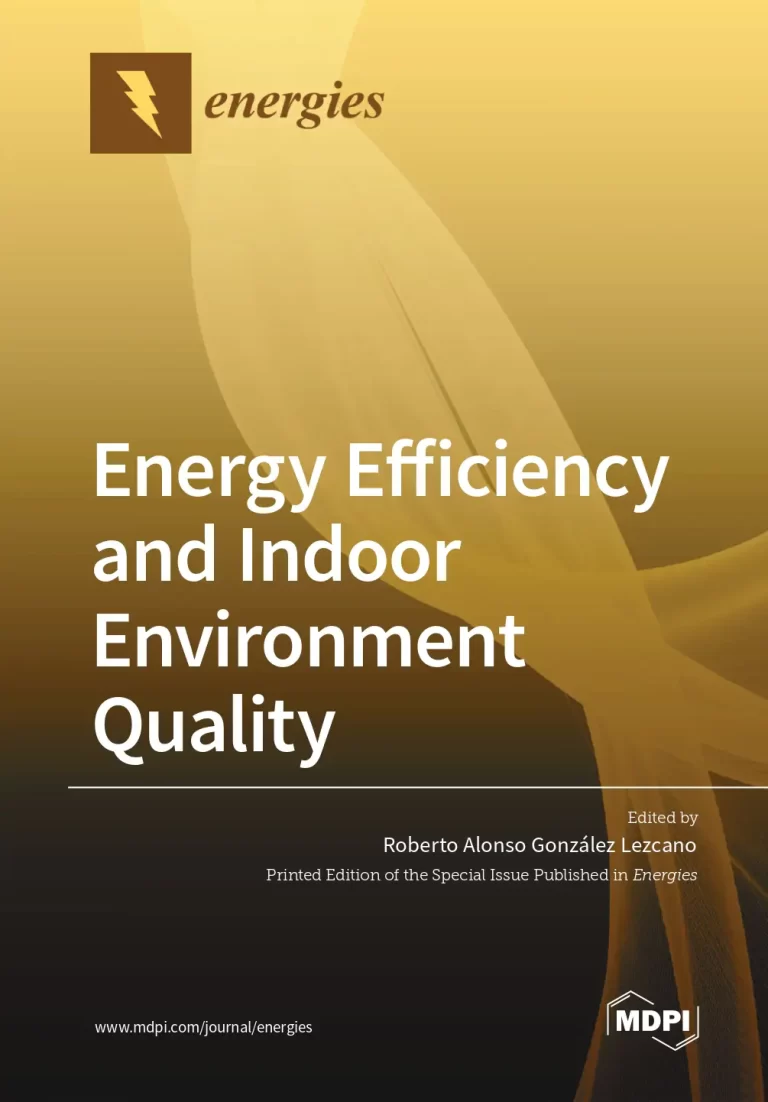 Energy Efficiency and Indoor Environment Quality