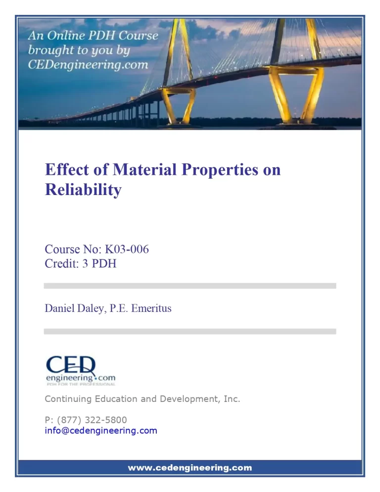 Effect of Material Properties on Reliability