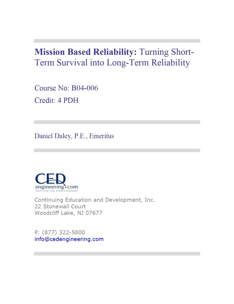 Mission Based Reliability: Turning Short-Term Survival into Long-Term Reliability