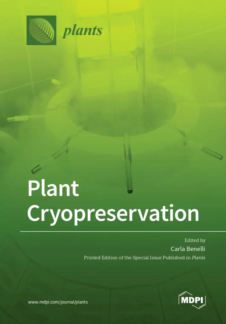 Plant Cryopreservation