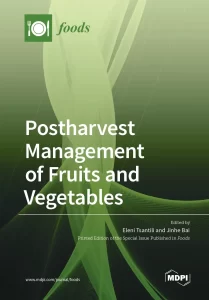 Postharvest Management of Fruits and Vegetables