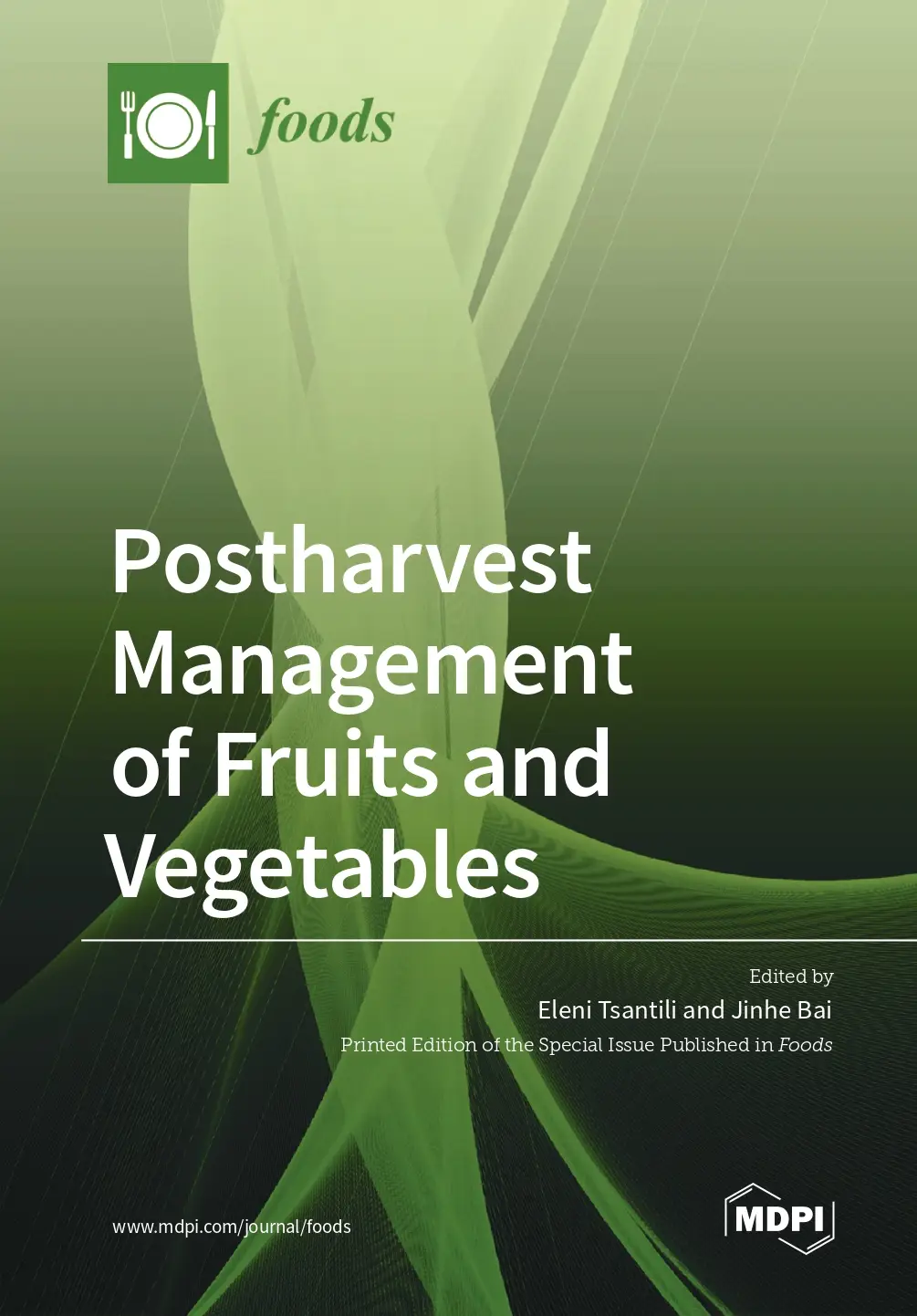 Postharvest Management of Fruits and Vegetables