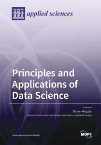 Principles and Applications of Data Science