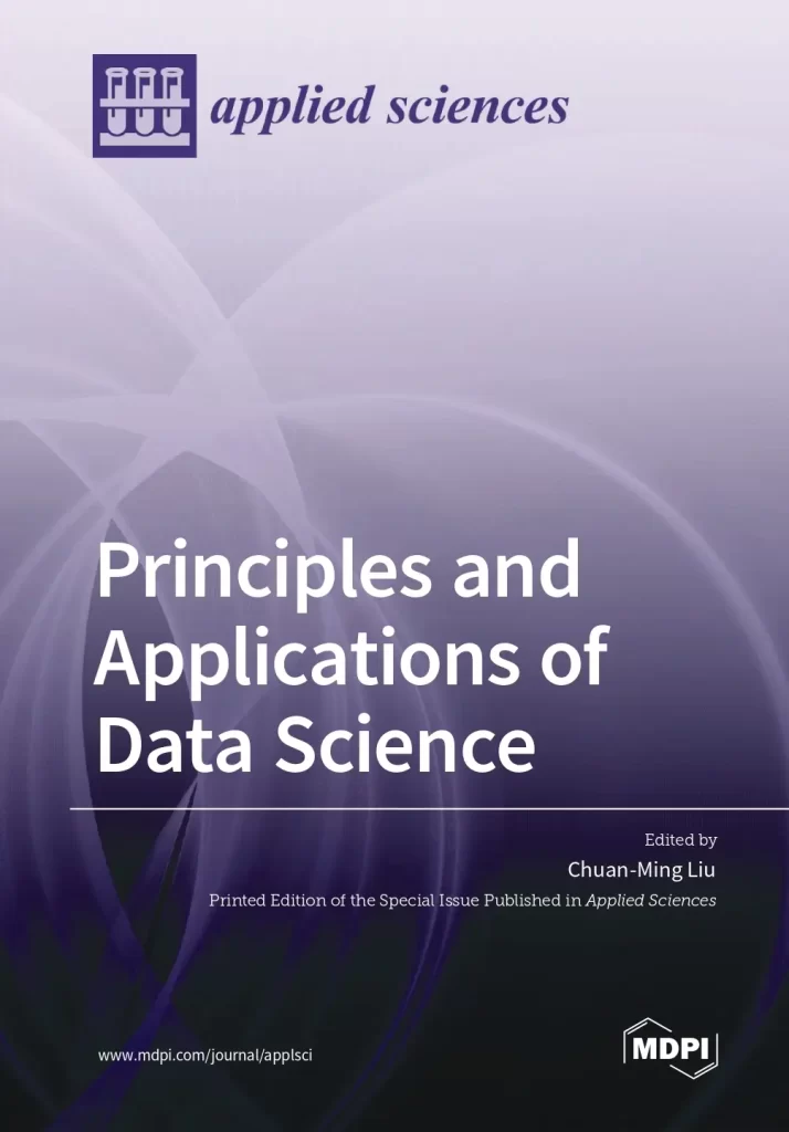 Principles and Applications of Data Science
