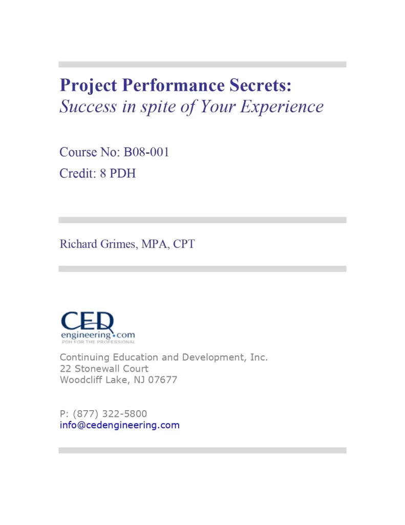 Project Performance Secrets: Success in spite of Your Experience