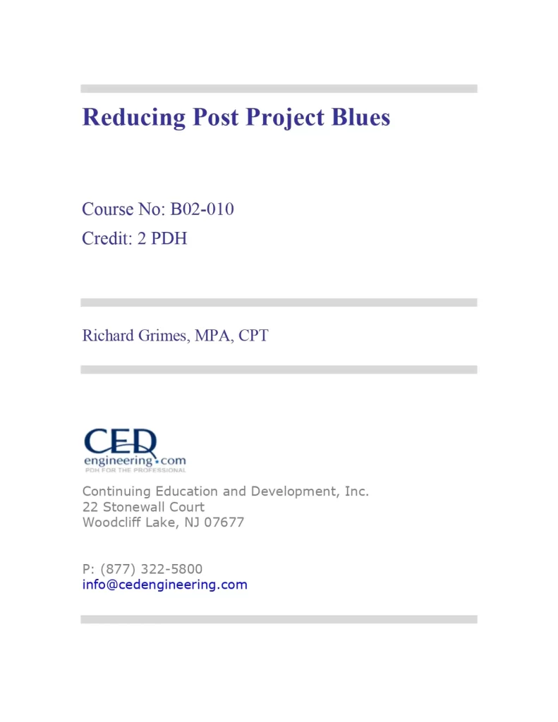 Reducing Post Project Blues