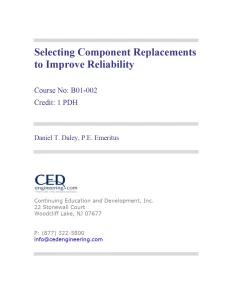 Selecting Component Replacements to Improve Reliability