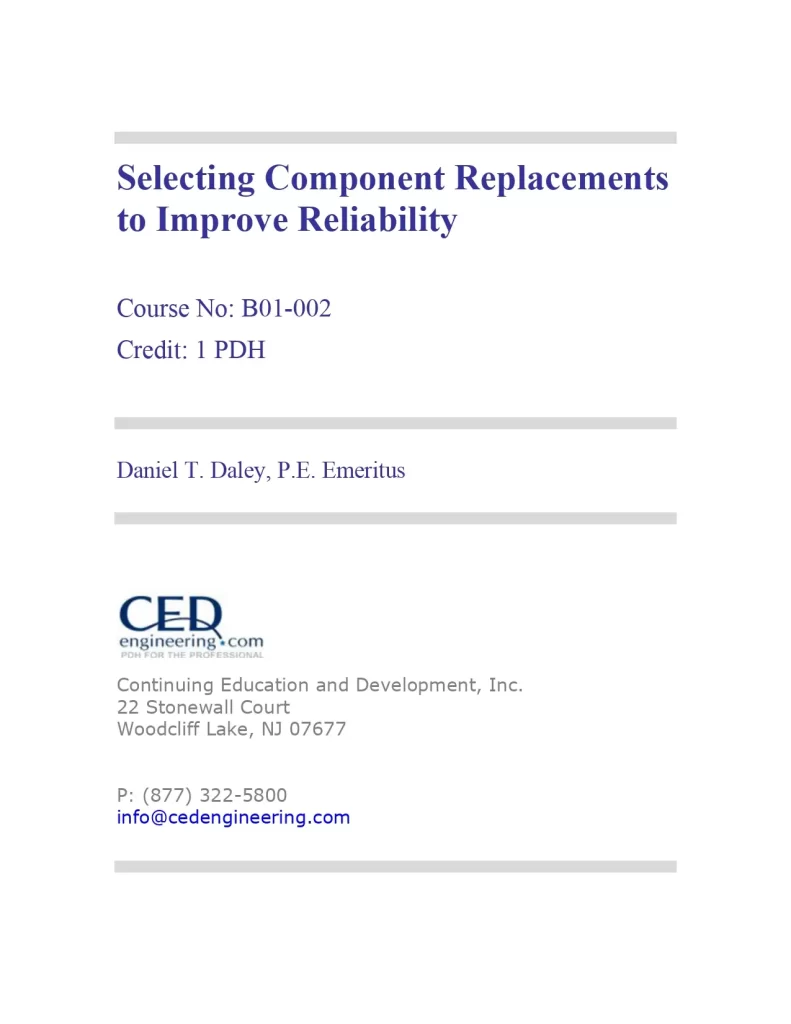 Selecting Component Replacements to Improve Reliability