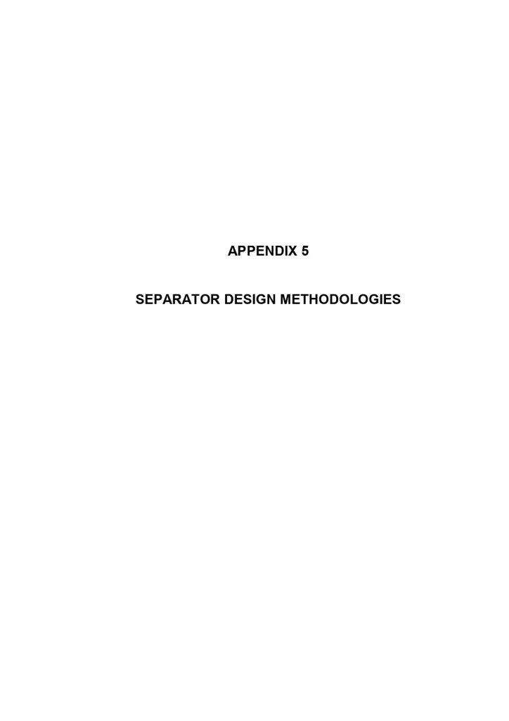 Separator Design Methodologies