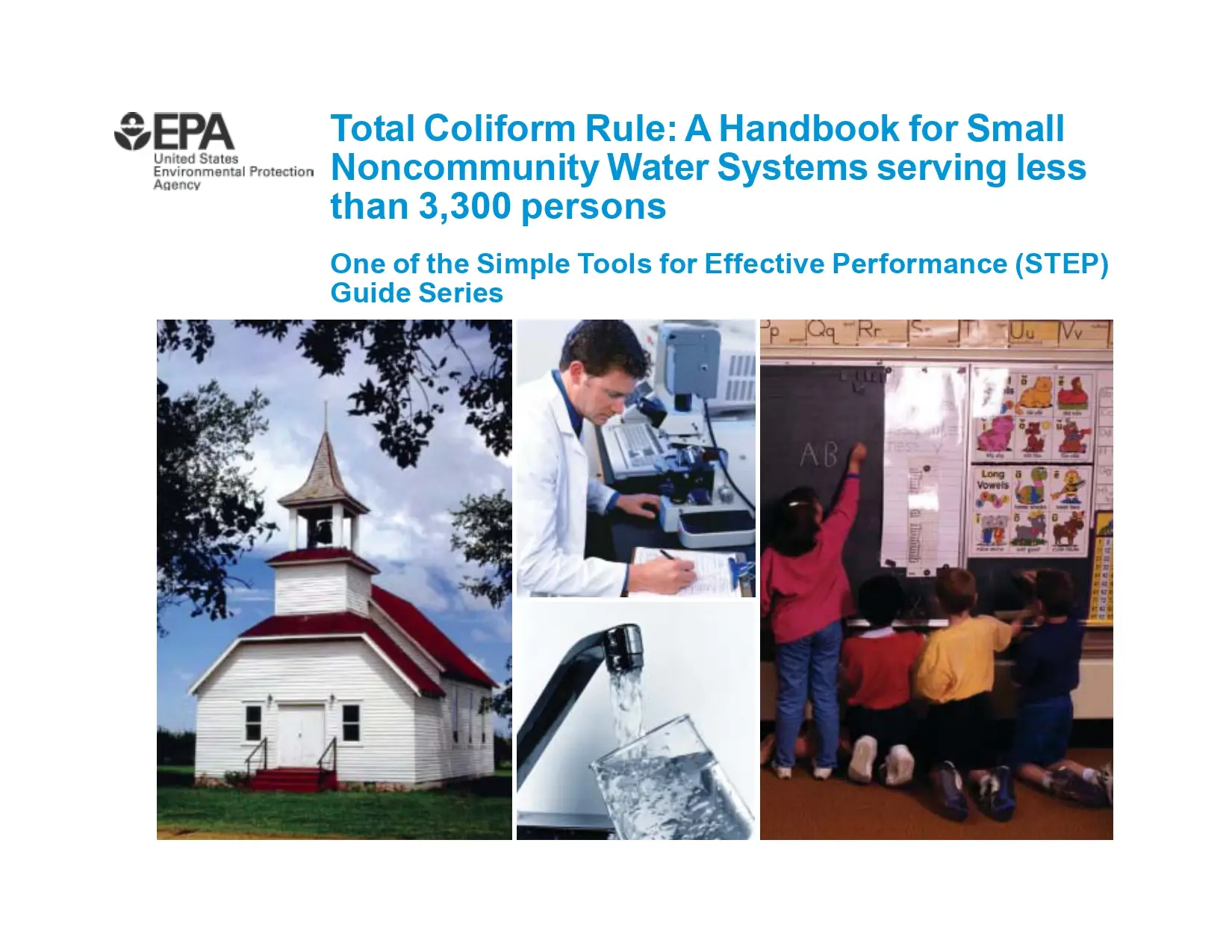 Total Coliform Rule: A Handbook for Small Noncommunity Water Systems serving less than 3,300 persons