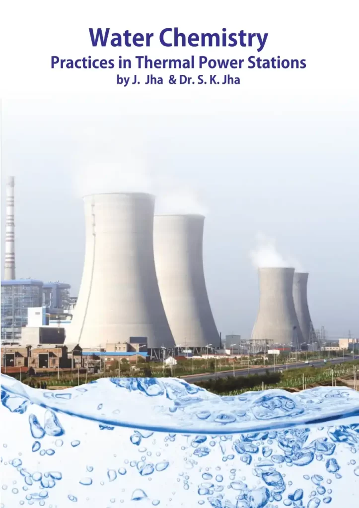 Water Chemistry Practices In Thermal Power Stations