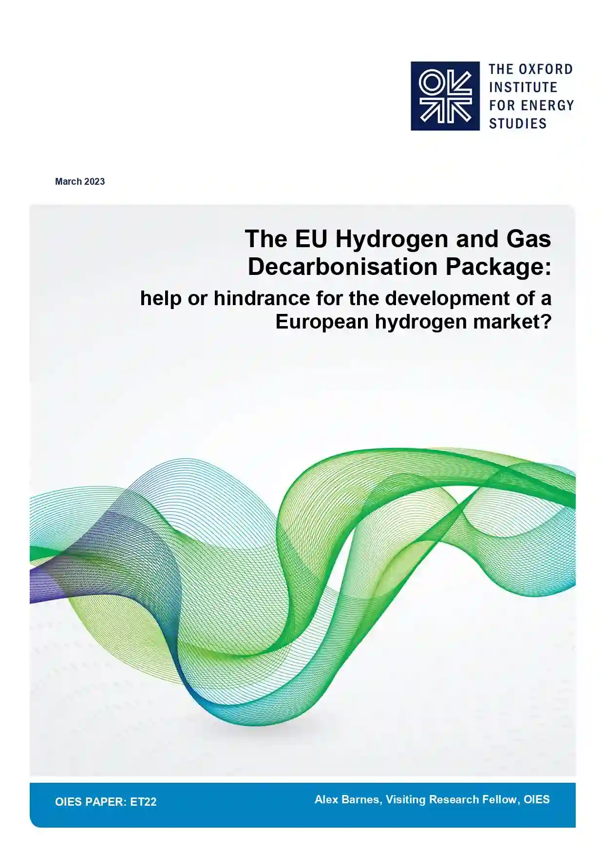 The EU Hydrogen and Gas Decarbonisation Package: Help or Hindrance for ...