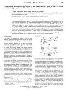 Computational Simulation of the Lifetime of the Methoxymethyl Cation in Water A Simple Model for a Glycosyl Cation When Is an Intermediate an Intermediate