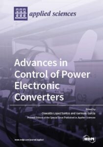 Advances in Control of Power Electronic Converters