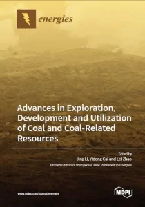 Advances in Exploration, Development and Utilization of Coal and Coal-Related Resources
