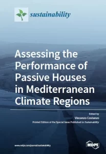 Assessing the Performance of Passive Houses in Mediterranean Climate Regions