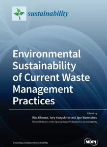 Environmental Sustainability of Current Waste Management Practices