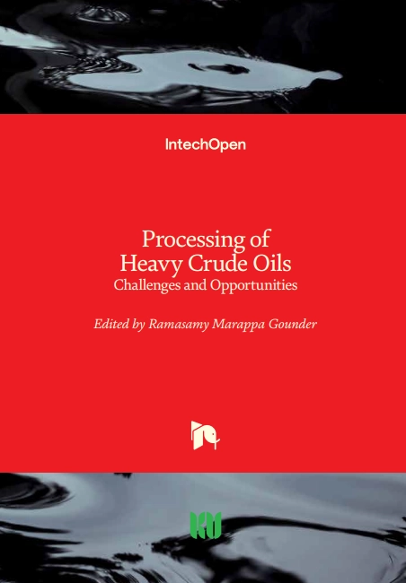 Processing of Heavy Crude Oils Challenges and Opportunities