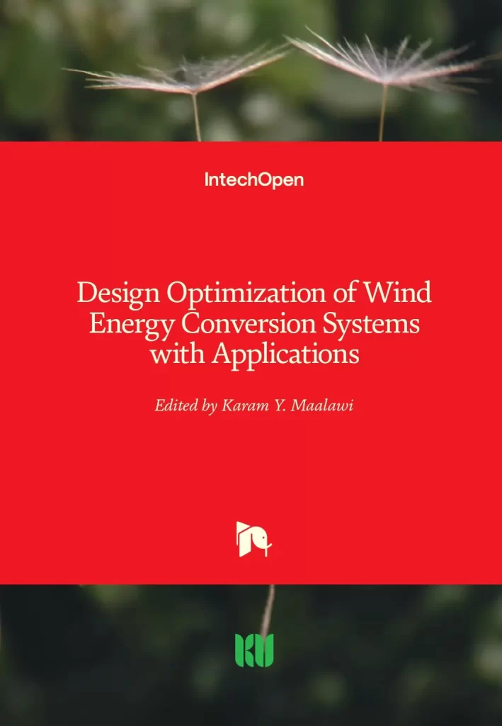 Design Optimization of Wind Energy Conversion Systems with Applications