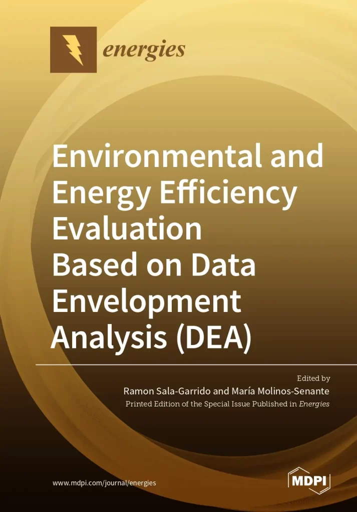Environmental and Energy Efficiency Evaluation Based on Data Envelopment Analysis (DEA)