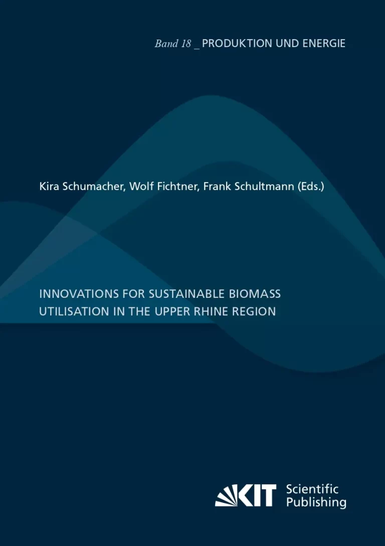 Innovations For Sustainable Biomass Utilisation In The Upper Rhine Region