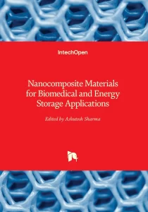Nanocomposite Materials for Biomedical and Energy Storage Applications