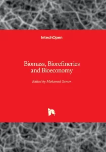 Biomass, Biorefineries and Bioeconomy