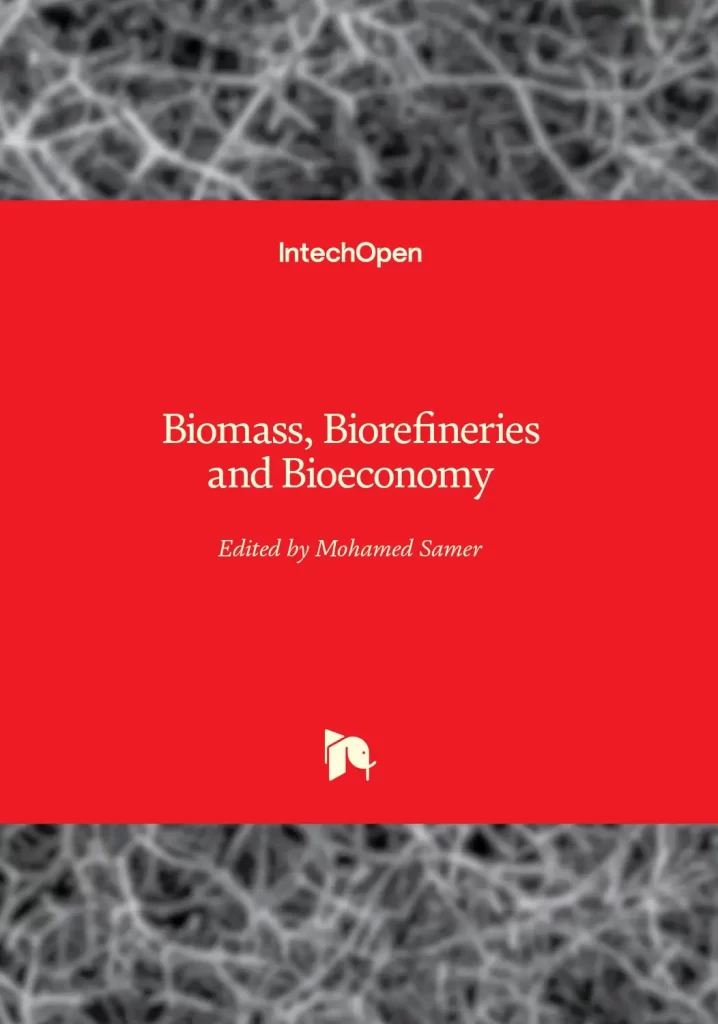 Biomass, Biorefineries and Bioeconomy