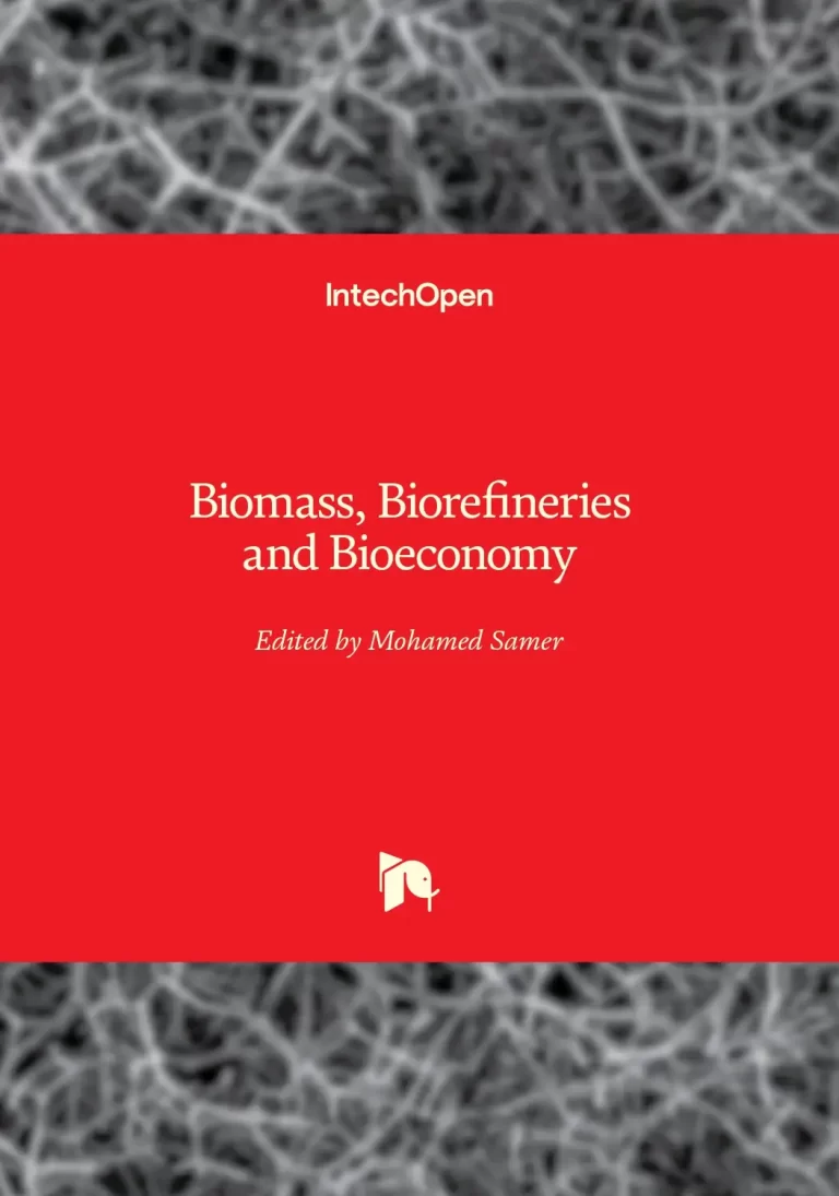 Biomass, Biorefineries and Bioeconomy