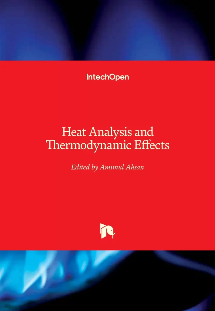 Heat Analysis and Thermodynamic Effects