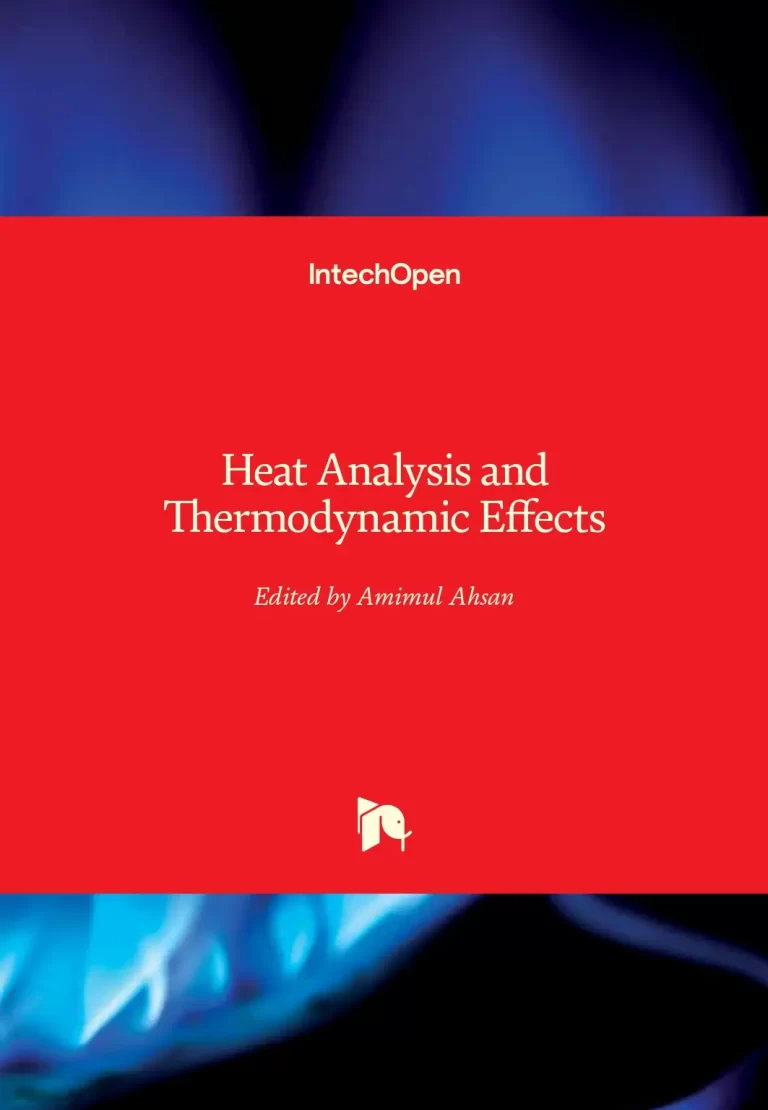 Heat Analysis and Thermodynamic Effects